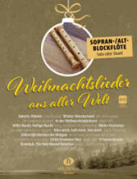 Weihnachtslieder aus aller Welt - Sopran-/Altblockflöte （2023. 44 S. 30 cm）