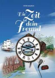 Die Zeit ist dein Freund （2017. 384 S. 217 mm）