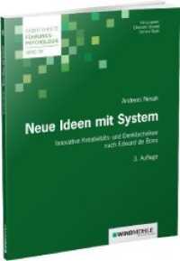Neue Ideen mit System : Innovative Kreativitäts- und Denktechniken nach Edward de Bono (Arbeitshefte Führungspsychologie 39) （3., überarb. Aufl. 2020. 100 S. 21 cm）