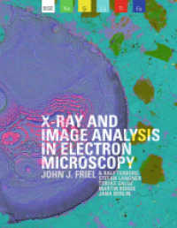 X-ray and Image Analysis in Electron Microscopy （3. Aufl. 2017. 118 S. 27.9 cm）