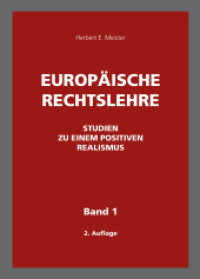 Europäische Rechtslehre : Studien zu einem Positiven Realismus - Band 1 und 2 （2. Aufl. 2017. 1716 S. 24.5 cm）