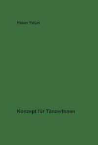 Konzept für TänzerInnen （2019. 36 S. 160 mm）