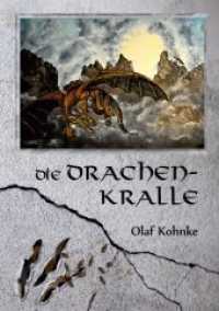 Die Drachenkralle （2018. 492 S. 210 mm）