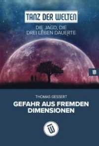 Gefahr aus fremden Dimensionen : Life-Fiction-Roman （2018. 521 S. Empfohlenes Lesealter: ab 16 Jahren. 200 mm）
