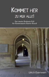 Kommet her zu mir alle : Der zweite Enzkreis-Fall für Kommissarin Katrin Krauß （1., Auflage. 2018. 65 S. 19 cm）