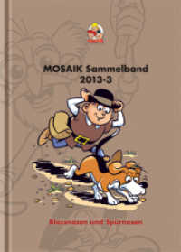 MOSAIK Sammelband  - Blassnasen und Spürnasen : Hefte 453 bis 456 (Mosaik Sammelband 114) （2021. 160 S. 24 cm）