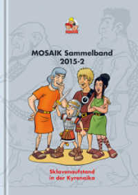 MOSAIK Sammelband 119 : Sklavenaufstand in der Kyrenaika (Mosaik Sammelband 119) （2022. 160 S. durchgängig farbig. 24 cm）