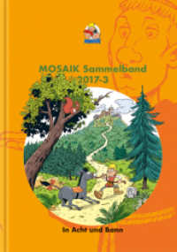 MOSAIK Sammelband 126 Hardcover : In Acht und Bann (Mosaik Sammelband 126) （2023. 160 S. durchgängig farbig. 24 cm）