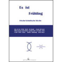 Es ist Frühling : Irische-Schottische Kirche. Dies ist ein Wegebuch （2014. 1096 S. 21 cm）