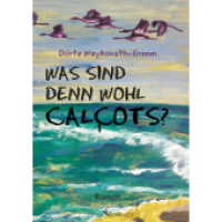 Was sind denn wohl calcots? （2015. 156 S. 210 mm）