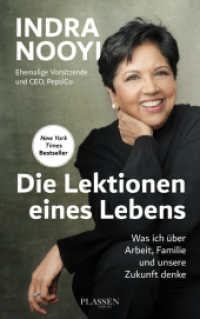 Die Lektionen eines Lebens : Was ich über Arbeit, Familie und unsere Zukunft denke （1. Auflage. 2023. 352 S. 215.00 mm）