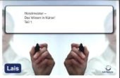 Hotelmeister - Das Wissen in Kürze : Erster Teil （2012. 200 S. 210 mm）