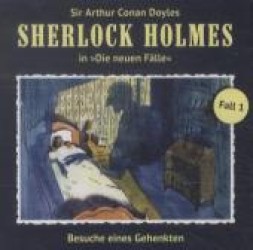 Sherlock Holmes - Besuche eines Gehenkten, 1 Audio-CD : Hörspiel. 95 Min. (Sherlock Holmes - Die Neuen Fälle 1) （2012. 142 x 124 mm）