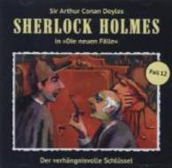 Sherlock Holmes - Der verhängnisvolle Schlüssel, Audio-CD : Hörspiel. 70 Min. (Sherlock Holmes - Die Neuen Fälle 12) （2014. 141 x 123 mm）