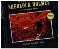 Sherlock Holmes - Der leise Takt des Todes, Audio-CD : 80 Min. (Sherlock Holmes - Die Neuen Fälle 16) （1. Aufl. 2015. 142 x 125 mm）