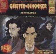 Blutsbande, 2 Audio-CDs : 60 Min. (Geister-Schocker Hörspiel 51) （1. Aufl. 2015. 142 x 125 mm）
