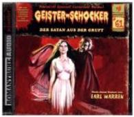 Geister-Schocker - Der Satan aus der Gruft, 1 Audio-CD : 60 Min. (Geister-Schocker Hörspiel 61) （2016. 142 x 125 mm）