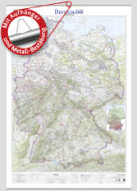 Deutschland auf einen Blick! : Landschaftskarte 1:750 000 mit Aufh&auml;nger und Metall-Best&auml;bung (Wandkarten des BKG) （4., &uuml;berarb. Aufl.）