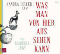 Was man von hier aus sehen kann, 1 Audio-CD, 1 MP3 : Roman. 463 Min.. Lesung.Ungekürzte Ausgabe （4. Aufl. 2021. 125.00 x 140.00 mm）