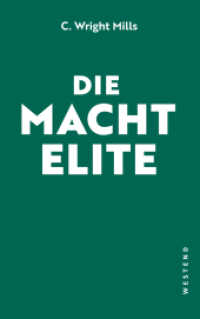 Die Machtelite : Das Standardwerk der kritischen Elitenforschung （2019. 576 S. 21,5 cm）