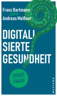 Digitalisierte Gesundheit (Streitfragen) （2022. 112 S. 205 mm）