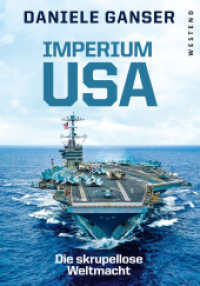 Imperium USA : Die skrupellose Weltmacht （2023. 400 S. 223 mm）