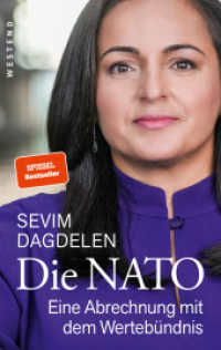 Die NATO : Eine Abrechnung mit dem Wertebündnis （2024. 128 S. 215 mm）