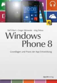 Windows Phone 8 : Grundlagen und Praxis der App-Entwicklung