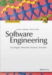 Software Engineering : Grundlagen， Menschen， Prozesse， Techniken