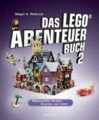 Das LEGO®-Abenteuerbuch Bd.2 : Raumschiffe， Piraten， Drachen und mehr!