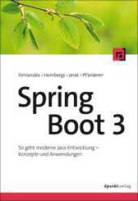 Spring Boot 3 : So geht moderne Java-Entwicklung - Konzepte und Anwendungen （2024. 400 S. 240 mm）