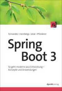 Spring Boot 3 : So geht moderne Java-Entwicklung - Konzepte und Anwendungen （2024. 400 S. 240 mm）