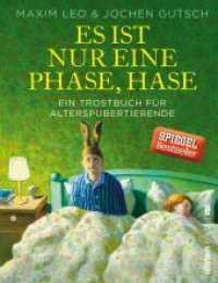 Es ist nur eine Phase, Hase : Ein Trostbuch für Alterspubertierende | Das ideale Geschenkbuch für alle über 45 （17. Aufl. 2018. 144 S. 175.00 mm）