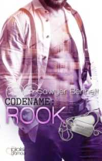 Codename: Rook : Jameson Force Security Group Band 6 (Jameson Force Security Group 6) （2021. 268 S. 190 mm）