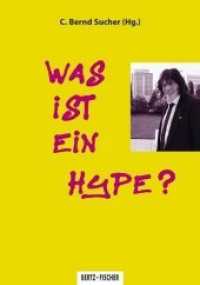 Was ist ein Hype? （2017. 120 S. 19. 21 cm）