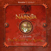 Die Chroniken von Narnia - Das Wunder von Narnia, 4 Audio-CDs : 280 Min. (Die Chroniken von Narnia / The Chronicles of Narnia 1) （2010）