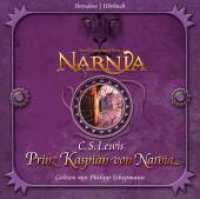 Die Chroniken von Narnia - Prinz Kaspian von Narnia, 4 Audio-CDs : Ungekürzte Lesung. 299 Min. (Die Chroniken von Narnia / The Chronicles of Narnia 4) （2010）