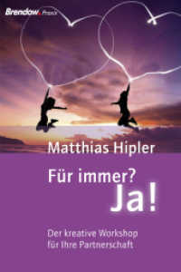 Für immer? Ja! : Der kreative Workshop für Ihre Partnerschaft （1. Aufl. 2013. 144 S. 20,5 cm）
