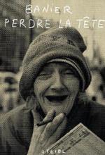 Marie-Francois Banier: Perdre la Tete