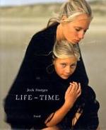 Life Time （2008. n. pag. With numerous col. photographs. 37 cm）