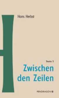 Zwischen den Zeilen : Stories (Stories Bd.5) （2010. 200 S. 20.5 cm）