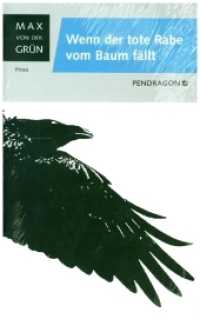 Wenn der tote Rabe vom Baum fällt : Prosa (Werkausgabe Bd.10) （2011. 368 S. 13.5 x 20.5 cm）