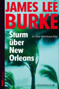 Sturm über New Orleans : Ein Dave-Robicheaux-Krimi, Band 16 (Ein Dave Robicheaux-Krimi 16) （2015. 576 S. 20.6 cm）