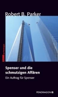 Spenser und die schmutzigen Affären : Ein Auftrag für Spenser (Spenser Bd.25)