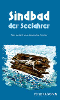 Sindbad der Seefahrer (Literatur bei Pendragon) （2016. 120 S. 19 cm）