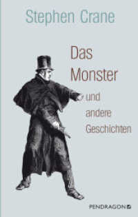 Das Monster und andere Geschichten （2022. 272 S. 20.5 cm）