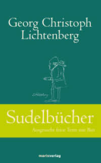 Sudelbücher : Augesucht feine Texte mit Biss （3. Aufl. 2016. 2011. 256 S. 200 mm）