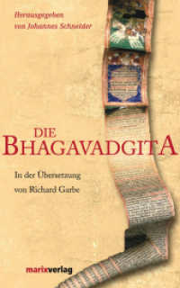 Bhagavadgita （2. Aufl. 2008. 222 S. 200 mm）