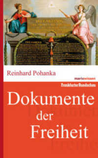 Dokumente der Freiheit (marixwissen) （2009. 256 S. 200 mm）