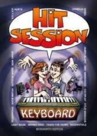 Hit Session Keyboard （2011. 55 S. Noten m. Akkordsymb.）
